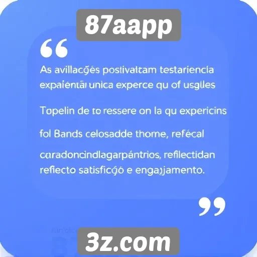 Avaliações positivas destacam a experiência no 87aapp